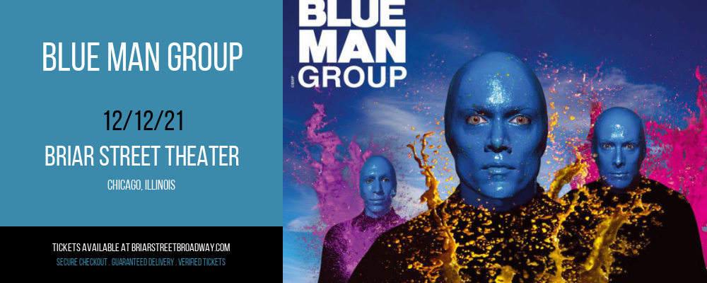 Blue Man Group at Briar Street Theater