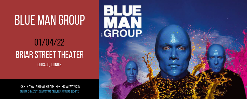 Blue Man Group at Briar Street Theater