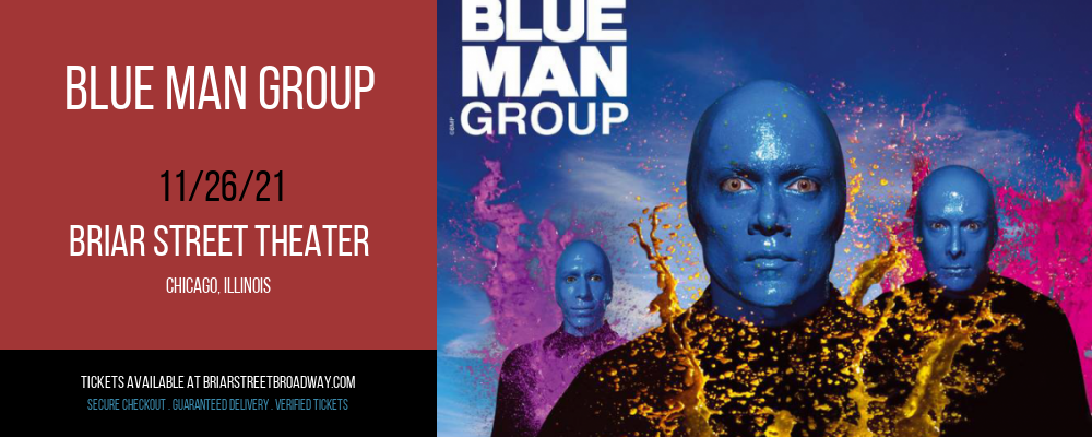 Blue Man Group at Briar Street Theater