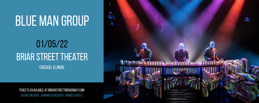 Blue Man Group [CANCELLED] at Briar Street Theater