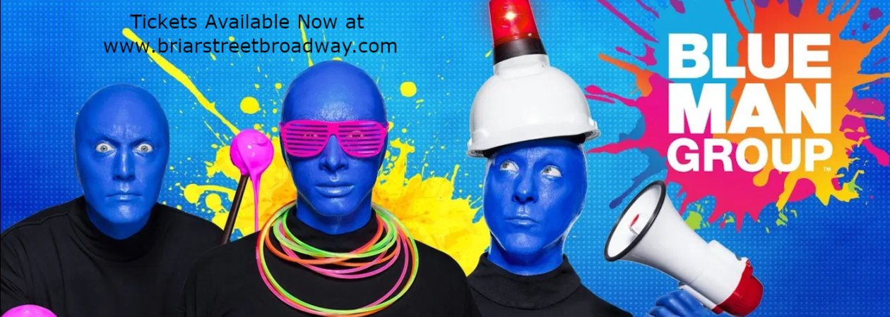 Blue Man Group at Briar Street Theatre