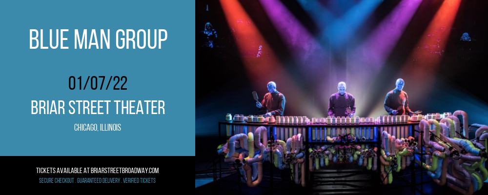 Blue Man Group at Briar Street Theater